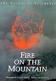Fire on the Mountain: Nature of Volcanoes