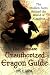 The Ultimate Unauthorized Eragon Guide: The Hidden Facts Behind the World of Alagaesia (Inheritance Trilogy) by Lois Gresh
