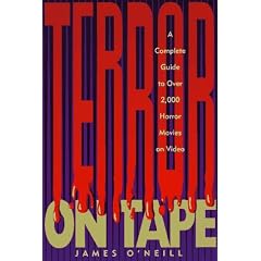 Terror on Tape: A Complete Guide to over 2,000 Horror Movies on Video (Billboard Books' Entertaining and Informative)