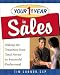 Your First Year in Sales: Making the Transition from Total Novice to Successful Professional