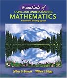 Essentials of Using and Understanding Mathematics: A Quantitative Reasoning Approach
