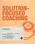 Solution-Focused Coaching