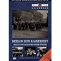 Berlin zur Kaiserzeit - Glanz und Schatten / Berlin Chronik Teil 1