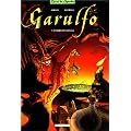 Garulfo, tome 1 : De mares en ch�teaux