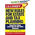 JK Lasser's New Rules for Estate and Tax Planning, Revised and Updated