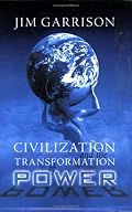 Civilization and the Transformation of Power