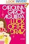 Luck of the Draw: A Novel