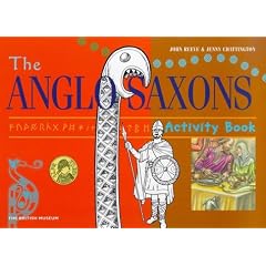 The Anglo Saxons (British Museum Activity Books)
