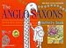 The Anglo Saxons (British Museum Activity Books)