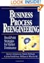 Business Process Reengineering: Breakpoint Strategies for Market Dominance