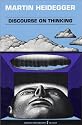 Discourse on Thinking