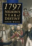 1797: Nelson's Year of Destiny