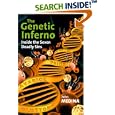 The Genetic Inferno: Inside the Seven Deadly Sins by  John J. Medina