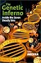 The Genetic Inferno: Inside the Seven Deadly Sins