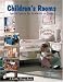 Books : Children's Rooms: From Newborns To Teens (Schiffer Design Book)