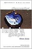 Discovering Luke's gospel