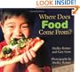 Where Does Food Come From? (Exceptional Science Titles for Primary Grades)