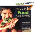 Click here to buy Where Does Food Come From? (Exceptional Science Titles for Primary Grades) by  Shelley Rotner and Gary Goss.