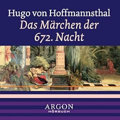 Das M�rchen der 672. Nacht. CD.