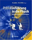 Pohls Einführung in die Physik: Mechanik, Akustik und Wärmelehre (German Edition)