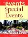 Books : Special Events: Twenty-First Century Global Event Management (The Wiley Event Management Series)