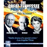 The Great Tennessee Monkey Trial: Starring Charles Durning, Edward Asner and Tyne Daly book cover