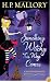 Something Witchy This Way Comes: A Jolie Wilkins Novel