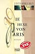 Die Hexe von Paris.
