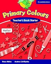 Primary Colours Teacher's Book Starter (Primary Colours)