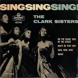 SING,SING,SING VINYL LP THE CLARK SISTERS[HA-D-2128] 1958
