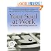 Your Soul at Work: Five Steps to a More Fulfilling Career and Life