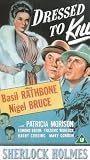 Sherlock Holmes - Dressed To Kill [1946]