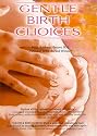 Gentle Birth Choices [DVD]
