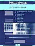 Disease Markers: Cancer Biomarkers