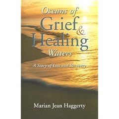Oceans of Grief and Healing Waters: A Story of Loss and Recovery