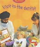 Visit to the Dentist