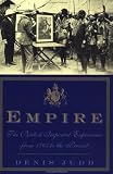 Empire: The British Imperial Experience From 1765 To The Present