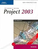 Review Course Technology Ptr  / New Perspectives On Microsoft Office Project 2003