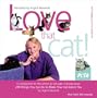 Love That Cat!
