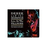 Derek and the Dominos : Live at the Fillmorepar Derek and the Dominos