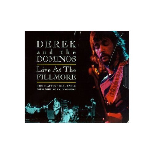 Derek & the Dominos - Live At The Fillmore (2Cds) - Zortam Music