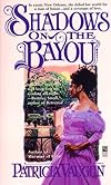 Shadows on the Bayou