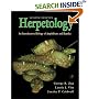 Herpetology: An Introductory Biology of Amphibians and Reptiles