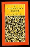 A Momentary Order
