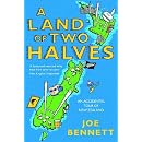 A Land of Two Halves: An Accidental Tour of New Zealand