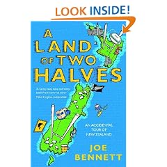 A Land of Two Halves: An Accidental Tour of New Zealand