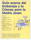 Books : A Young Mother's Guide to Pregnancy and Parenting (Spanish Edition)