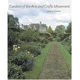 Gardens of the Arts and Crafts Movement: Reality and Imagination