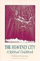 Heavenly City: A Spiritual Guidebook