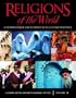 Religions of the World: A Comprehensive Encyclopedia of Beliefs and Practices